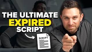 The Script That Will Actually Win You Expired Listings