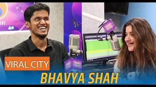 Breaking Stereotypes: Bhavya Shah on Comedy, Family & India’s Got Latent | Viral City