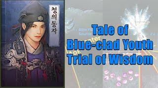 Blue-Clad Youth Trial of Wisdom |  Main Quest Story | BDO