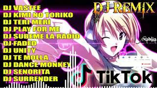 DJ REMIX TIK TOK FULL BASS VIRAL 2020 KIMI NO TORIKO VASTEE TERI MERI SPCL @J&A REMIX TIK TOK SANTUY