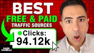 Best Traffic Sources For Affiliate Marketing (FREE and PAID Traffic Secrets)