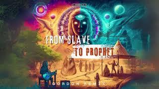 Eran Gordon Ft. Twisted Mind - From Slave To Prophet