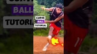 Curve the Ball Tutorial  #goals #freekick #viral #viralvideo #football #kerala #shorts #tutorial