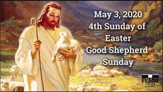 Sunday Mass The Good Shepherd May 3 2020  - ONLINE Video Conferencing  |  Fr Mario Sobrejuanite