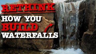 How to Build Naturalistic Waterfalls | Step-by-Step Guide