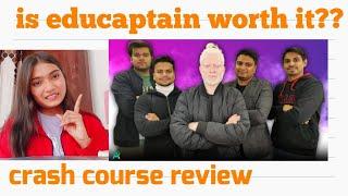 Educaptain crash course review | is Educaptain worth it? | My experience | Jagrati.