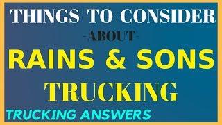 Company of the WEEK RAINS and SONS | Trucking Answers