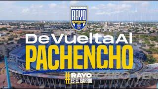 ¡De vuelta al Pachencho! | Club Deportivo Rayo Zuliano