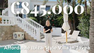 Touring an Affordable Ibiza Style Villa in Javea, Spain