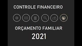 Controle Financeiro Orçamento Familiar no Excel