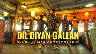 DIL DIYA GALLAN | ATIF ASLAM | SHUBH KUMAR CHOREOGRAPHY |