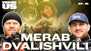 Merab Dvalishvili on fighting Nurmagomedov, retiring from MMA, winning gold and sparring Kevin James