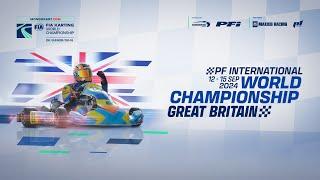 FIA Karting World Championship OK/Junior/OK-N 2024 PFI/UK TV Highlight