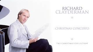 Richard Clayderman - Christmas Concerto (Official Audio)