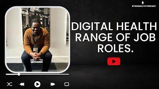 EP 40 - Inside Digital Health Careers: Understanding the Range of Job Roles | BTSInHealth