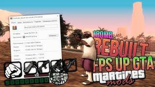 REBUILT КРАСИВОЙ СБОРКИ MARTINES MODS СБОРКА ДЛЯ СЛАБЫХ И СРЕДНИХ ПК В GTA SAMP RP LEGACY