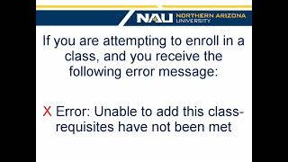 Requisite Errors - NAU Academic Advising