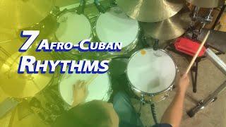 7 Afro Cuban Rhythms for Drum Set