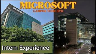 Microsoft Hyderabad Office tour  intern Experience  | Campus Tour ️