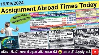 Assignment Abroad Times Today Newspaper 18/09/2024, gulf job vacancy 2024, latest gulf jobs today