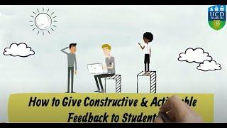 How to Give Constructive and Actionable Feedback to Students: Staff to Students