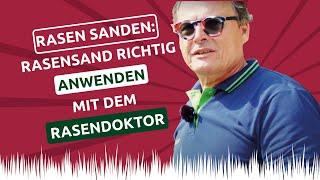  Rasen sanden: Rasensand richtig anwenden mit dem Rasendoktor ‍️