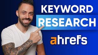 How to Do Keyword Research with Ahrefs (Tutorial for Beginners)