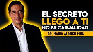 EL SECRETO LLEGO A TI NO ES CASUALIDAD ️‍️Motivación por Mario Alonso Puig