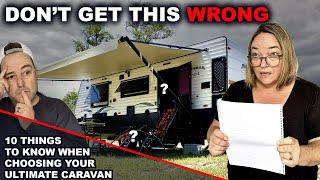 10 THINGS TO KNOW WHEN CHOOSING YOUR ULTIMATE CARAVAN