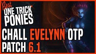 Patch 6.1 Evelynn Jungle OTP - Matchup: Rengar - Ranked Challenger EUW