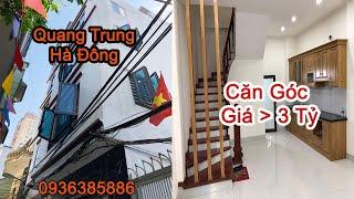 Bán Nhà Quang Trung Hà Đông, Căn góc 36m2 x 4.5 Tầng | Nhà Đất Hà Đông