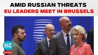 EU Summit LIVE | Zelensky To Present Kyiv's 'Victory Plan' | Russia Ukraine War | US | Putin