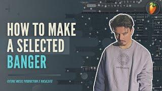 How To Make A SELECTED Banger - FL Studio DEEP HOUSE Tutorial | FLP