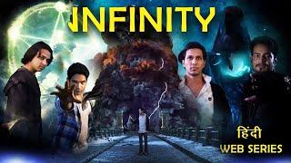 INFINITY - Trailer | Official Hindi Web series | INDIAN SUPERHEROES