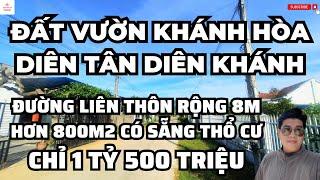 BÁN ĐẤT DIÊN TÂN DIÊN KHÁNH, BÁN ĐẤT VƯỜN DIÊN KHÁNH | TRẦN ANH THI BĐS.