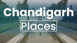 Top 10 Best Places to Visit in Chandigarh  | India - English