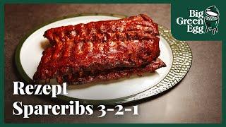 Spareribs 3-2-1 | Rezept | Big Green Egg Deutschland