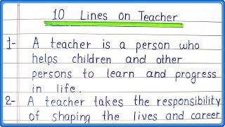 10 Lines Essay on Teacher in English for Students in English | Teacher Essay | Essay Writing