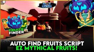 FRUITS HUNTER SCRIPT | GET MYTHICAL FRUITS BEFORE GTA 6! - Blox Fruits Script