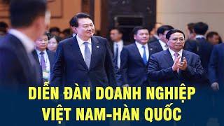 Diễn đàn doanh nghiệp Việt Nam-Hàn Quốc | VOV