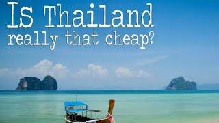 How Affordable Is Thailand? Quick and Easy Numbers