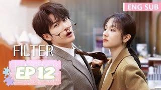 ENG SUB [Filter] EP12 | Starring: Tan Jianci, Li Landi | Tencent Video-ROMANCE