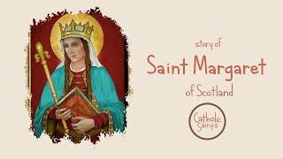 Story of Saint Margaret of Scotland | Stories of Saints | #catholicsaints