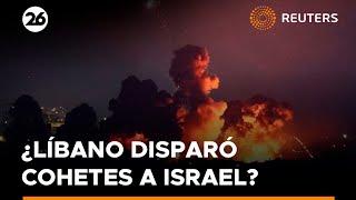 El ejército israelí dice que Líbano disparó cohetes contra su país | #Reuters