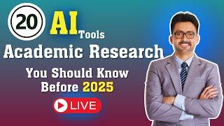 20 AI tools For Academic Research you SHOULD Know Before 2025