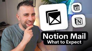 Notion Mail: What to Expect & Leaks