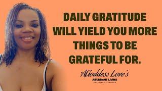 DAILY GRATITUDE | AGODDESS LOVE