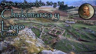 Andean sites No. 24 & 25. Chukimarca & Laqo, Cusco, Perú