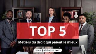 Top 5 des métiers du droit qui vous feront devenir riche