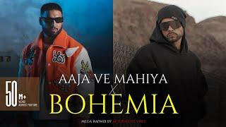 Aaja Ve Mahiya X Bohemia (Mega RapMix) @Afternightvibe & @AwaidAwaisMusic | Imran Khan X Bohemia